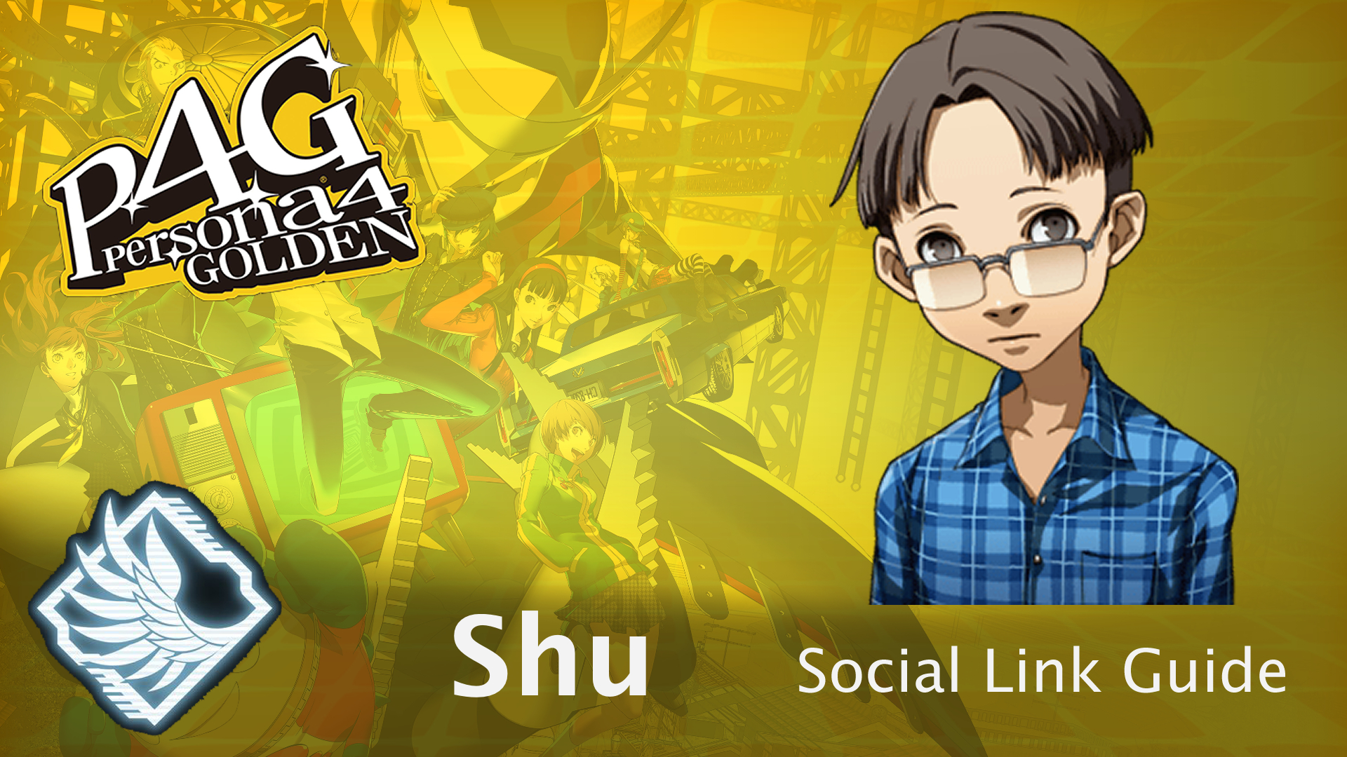Persona 4 Golden Shu Social Link Guide