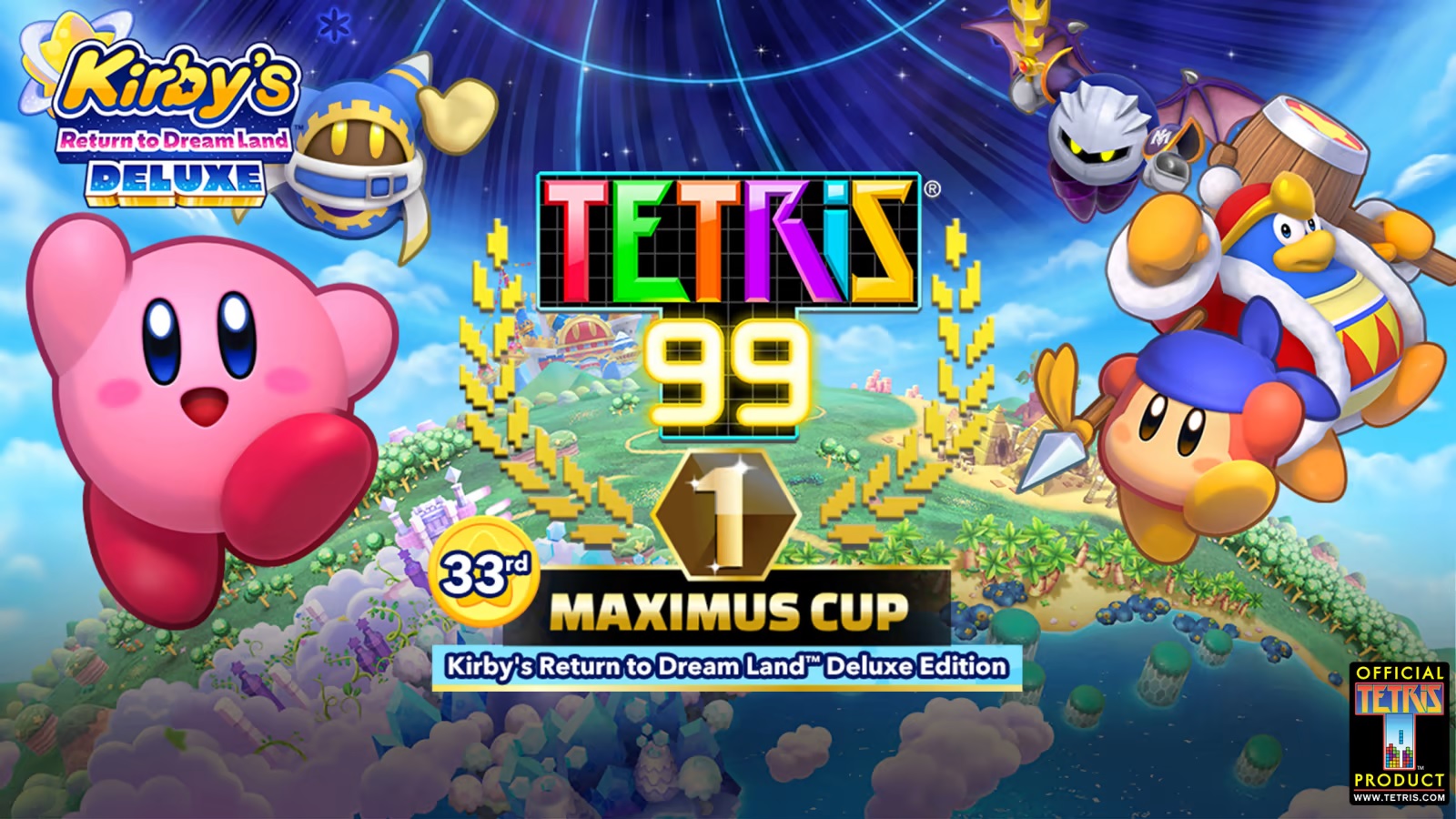 Tetris 99 33rd Maximus Cup 'Kirby's Return to Dream Land Deluxe' Edition  Announced