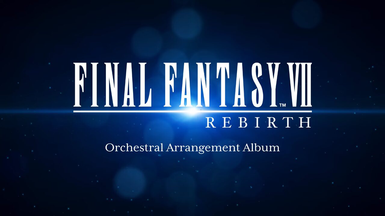 Square Enix Shares Final Fantasy VII Rebirth Orchestral Arrangement Album PV