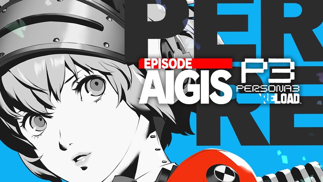 Эпизод перезапуска Persona 3 Aigis -The Answer- теперь доступен по всему миру