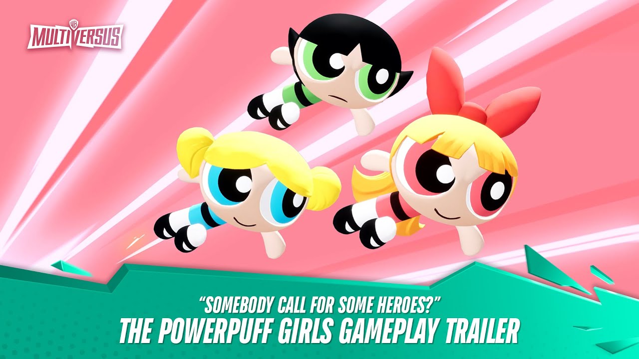 MultiVersus Reveals Powerpuff Girls Gameplay Trailer