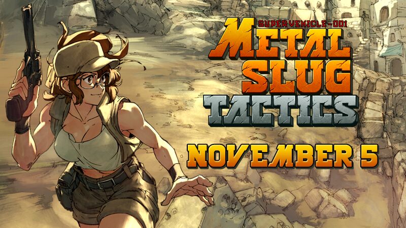 Metal Slug Tactics Finally Releases on November 8