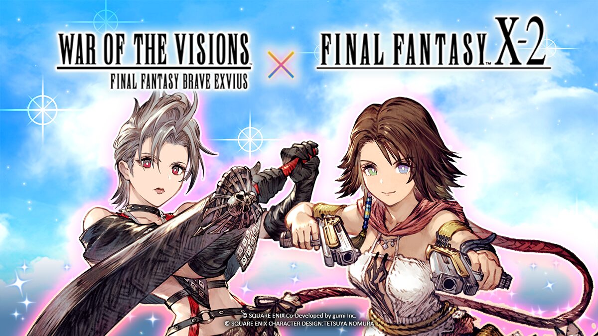 War of the Visions: Final Fantasy Brave Exvius × Совместное мероприятие Final Fantasy X-2 уже началось